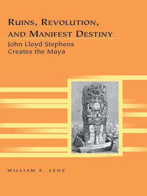 cover image of Ruins, Revolution, and Manifest Destiny